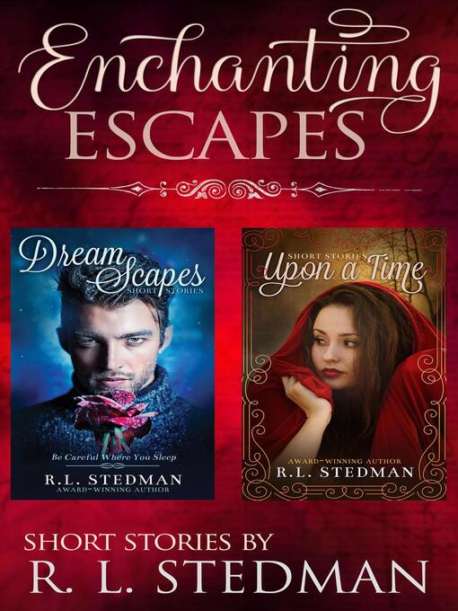 Title details for Enchanting Escapes by R. L. Stedman - Available